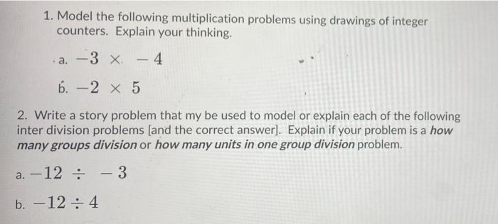 Solved 1. Model the following multiplication problems using | Chegg.com