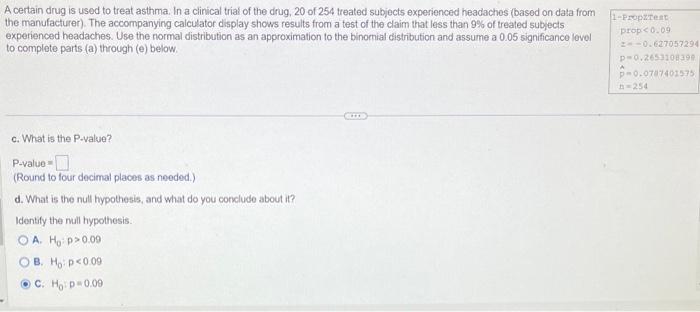 Solved A cerlain drug is used to treat asthma. In a clinical | Chegg.com