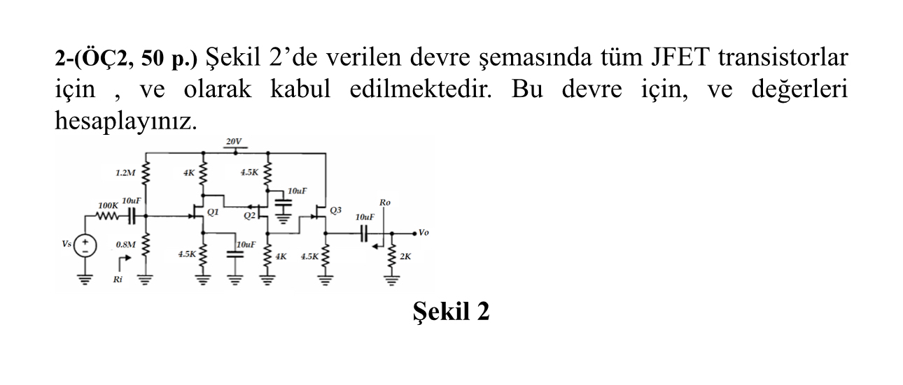 2-(ÖÇ2, 50 ﻿p.) Şekil 2'de verilen devre şemasinda | Chegg.com