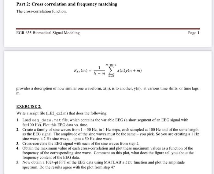 Part 2: Cross correlation and frequency matching The | Chegg.com