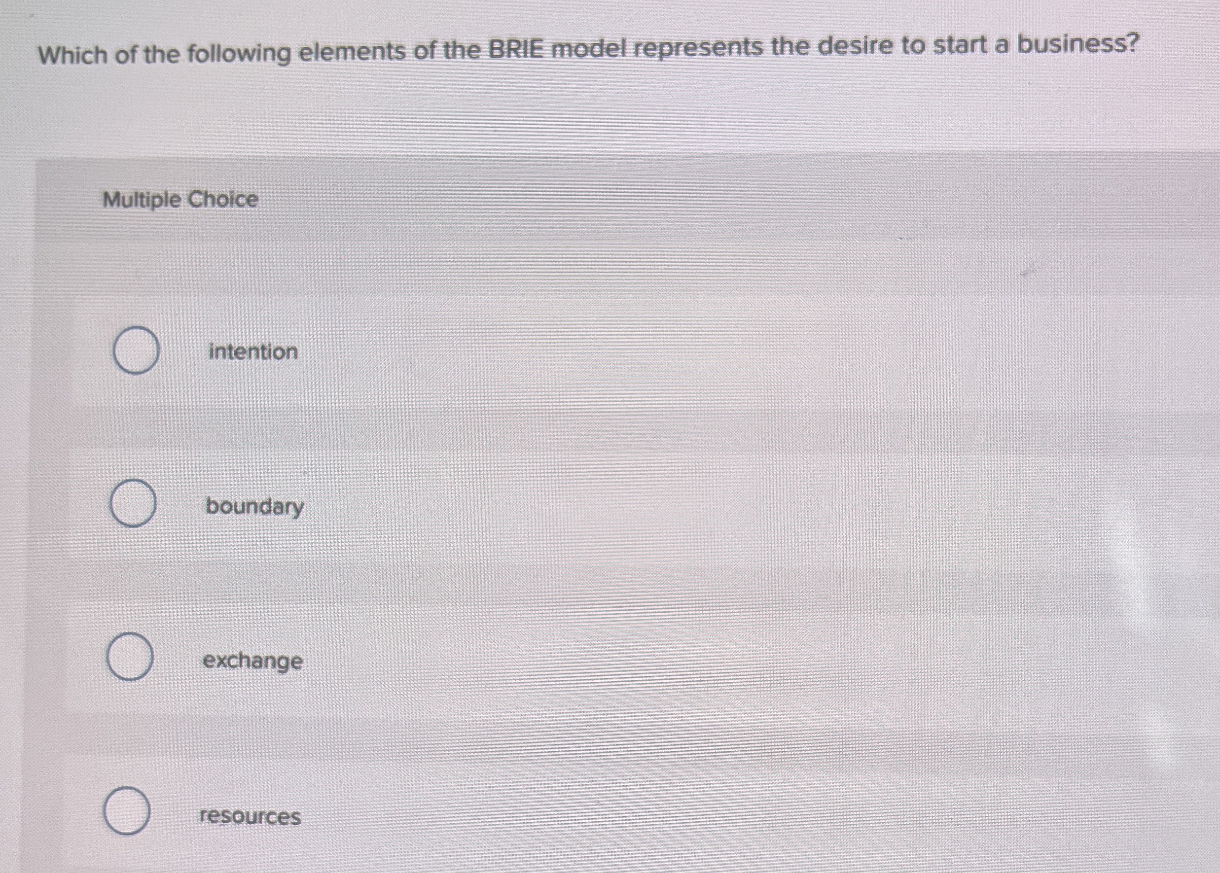 Solved Which of the following elements of the BRIE model | Chegg.com