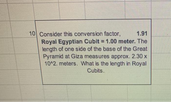 Solved 10 Consider this conversion factor, 1.91 Royal | Chegg.com