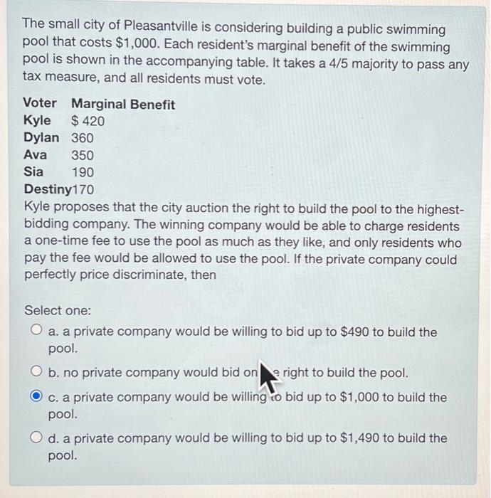 Solved The small city of Pleasantville is considering