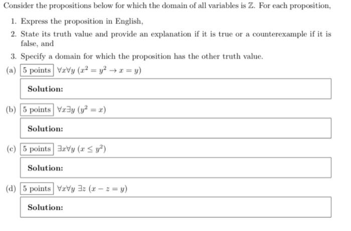 Solved Consider The Propositions Below For Which The Domain | Chegg.com