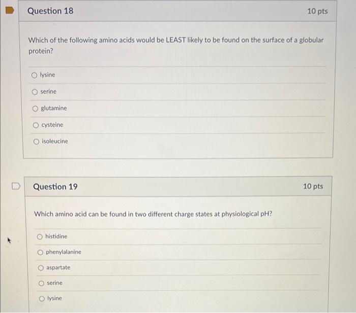 Solved Question 18 10 pts Which of the following amino acids | Chegg.com