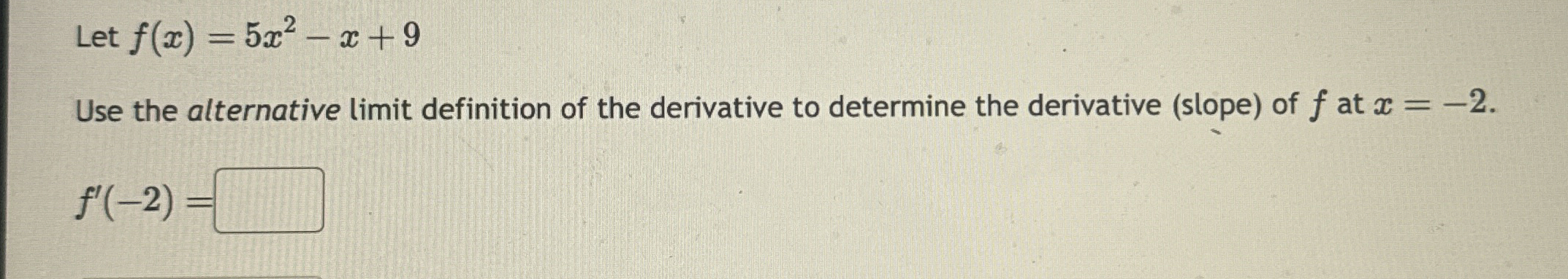 solved-let-f-x-5x2-x-9use-the-alternative-limit-definition-chegg