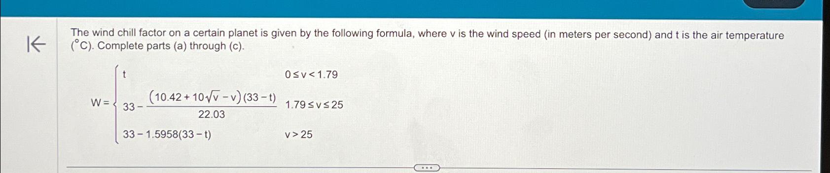 The Wind Chill Factor On A Certain Planet Is Given By | Chegg.com