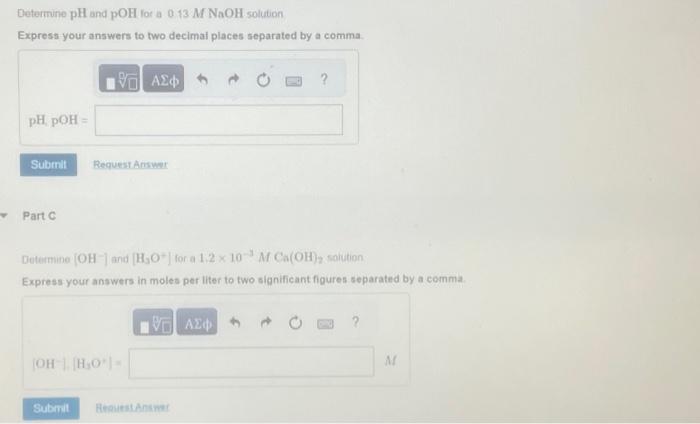 Solved Determine PH And POH For A 0.13 M NaOH Solution | Chegg.com