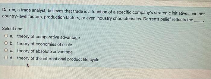 solved-darren-a-trade-analyst-believes-that-trade-is-a-chegg