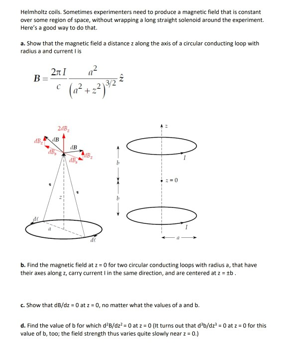 Solved Helmholtz Coils. Sometimes Experimenters Need To | Chegg.com