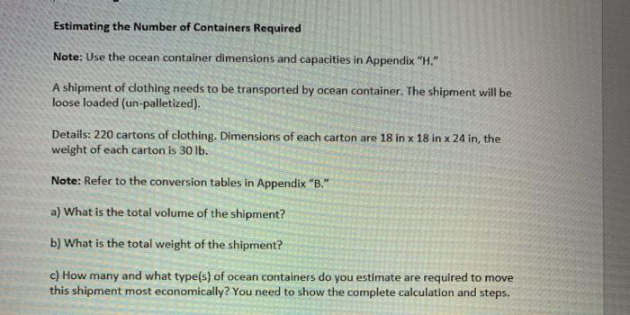 Estimating the Number of Containers Required Note: | Chegg.com