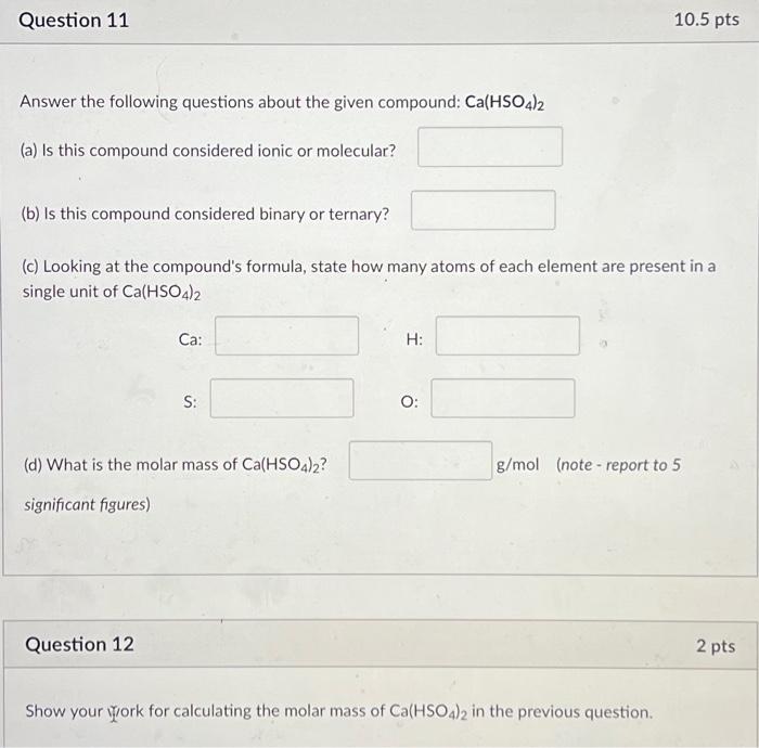 Solved Question 11 10.5 pts Answer the following questions | Chegg.com
