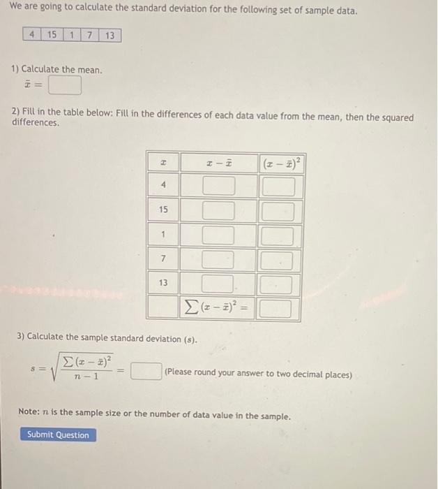 Solved We are going to calculate the standard deviation for | Chegg.com