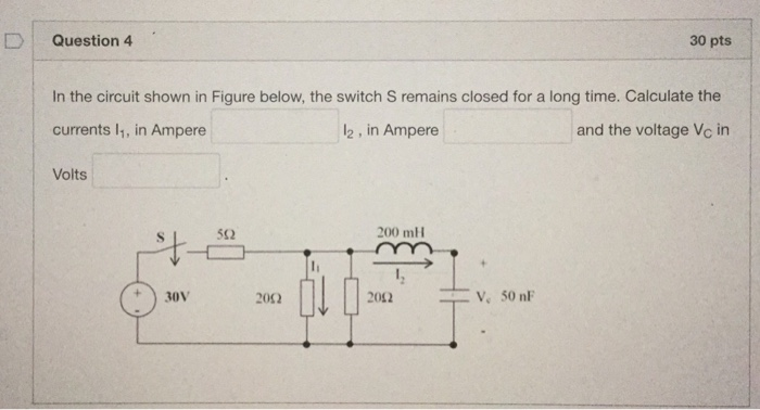 Solved Question 4 30 pts In the circuit shown in Figure | Chegg.com