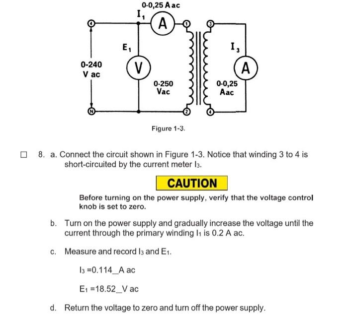 Solved 8. a. Connect the circuit shown in Figure 1-3. Notice | Chegg.com