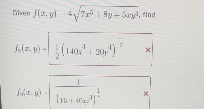 Given \( f(x, y)=4 \sqrt{7 x^{5}+8 y+5 x y^{4}} \), find \[ f_{x}(x, y)=\frac{1}{2}\left(140 x^{4}+20 y^{4}\right)^{\frac{-1}