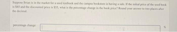 Solved Suppose Brian is in the market for a used textbook | Chegg.com