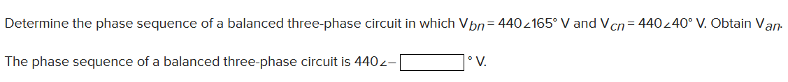 Solved Determine the phase sequence of a balanced | Chegg.com