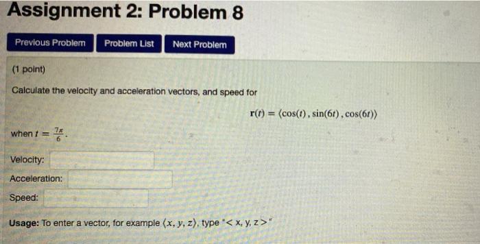 Solved Assignment 2: Problem 7 Previous Problem Problem List | Chegg.com
