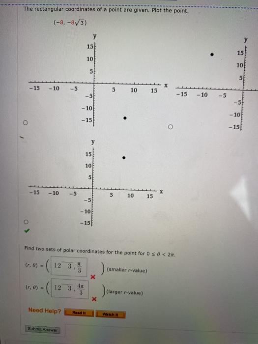 Solved The rectangular coordinates of a point are given. | Chegg.com