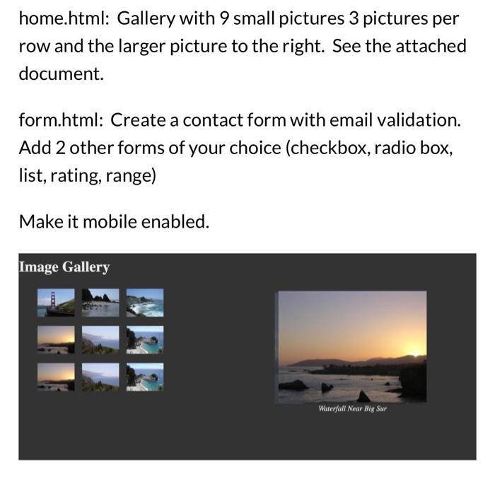 Solved home.html Gallery with 9 small pictures 3 pictures Chegg