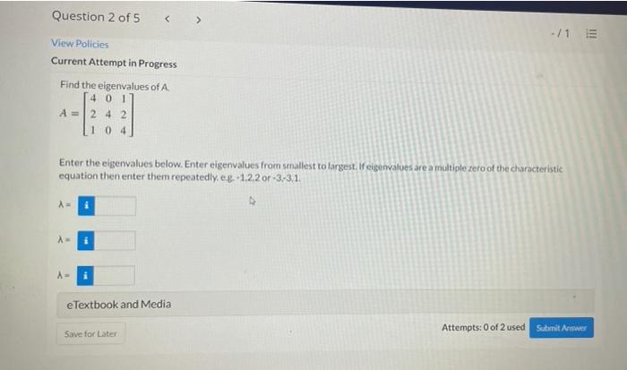 Solved Question 2 of 5 -/1 View Policies Current Attempt in | Chegg.com