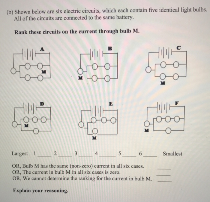 Solved (b) Shown Below Are Six Electric Circuits, Which Each | Chegg.com