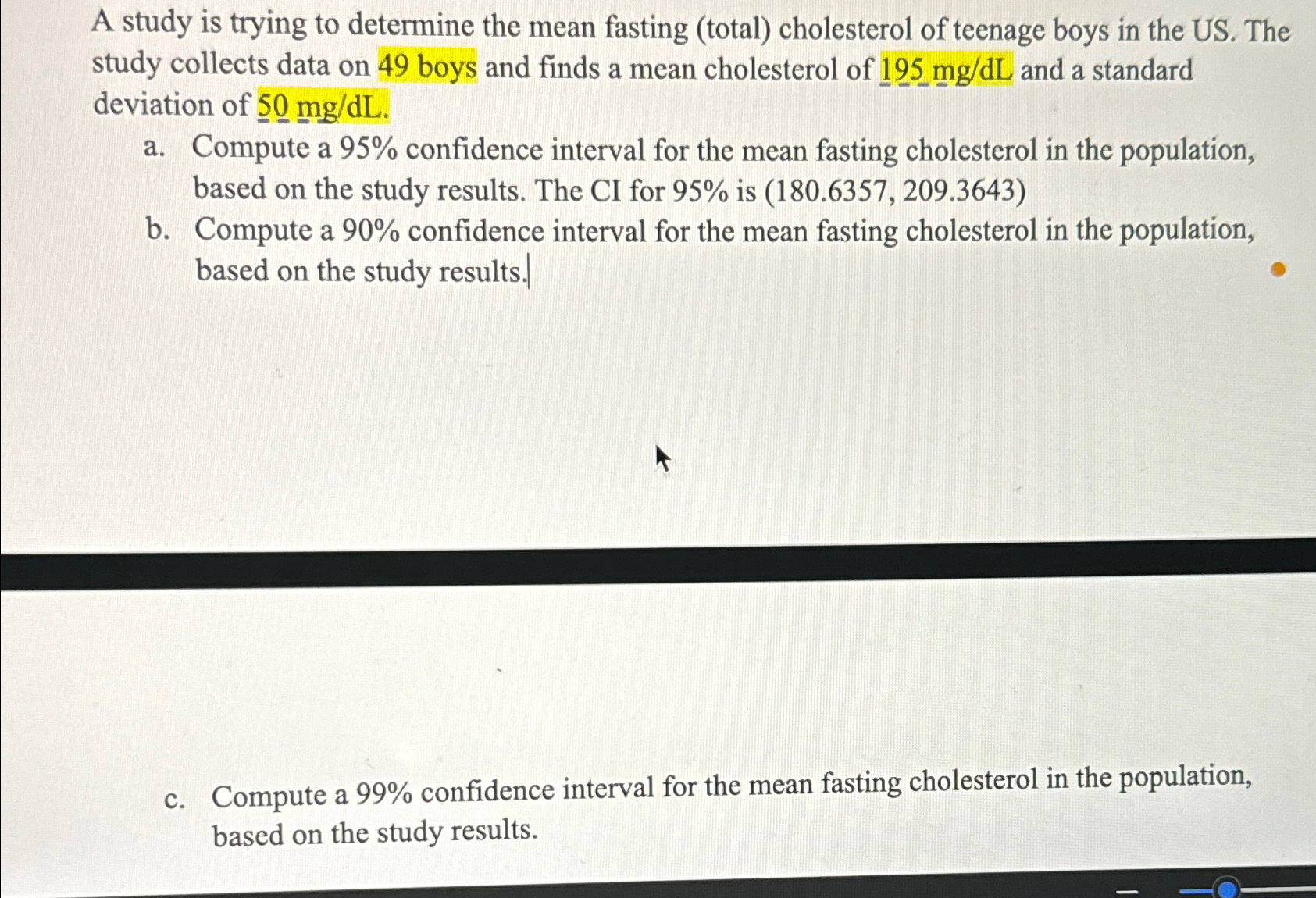 Solved A study is trying to determine the mean fasting | Chegg.com