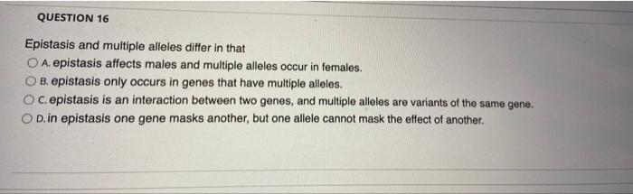 Solved QUESTION 12 A heterozygote has A two different | Chegg.com