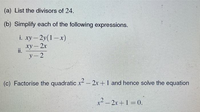 Solved A List The Divisors Of 24 B Simplify Each Of The Chegg Com