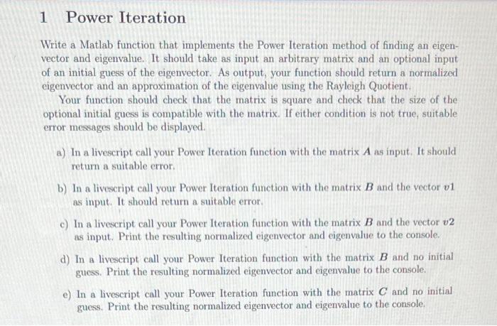 Write a Matlab function that implements the Power | Chegg.com