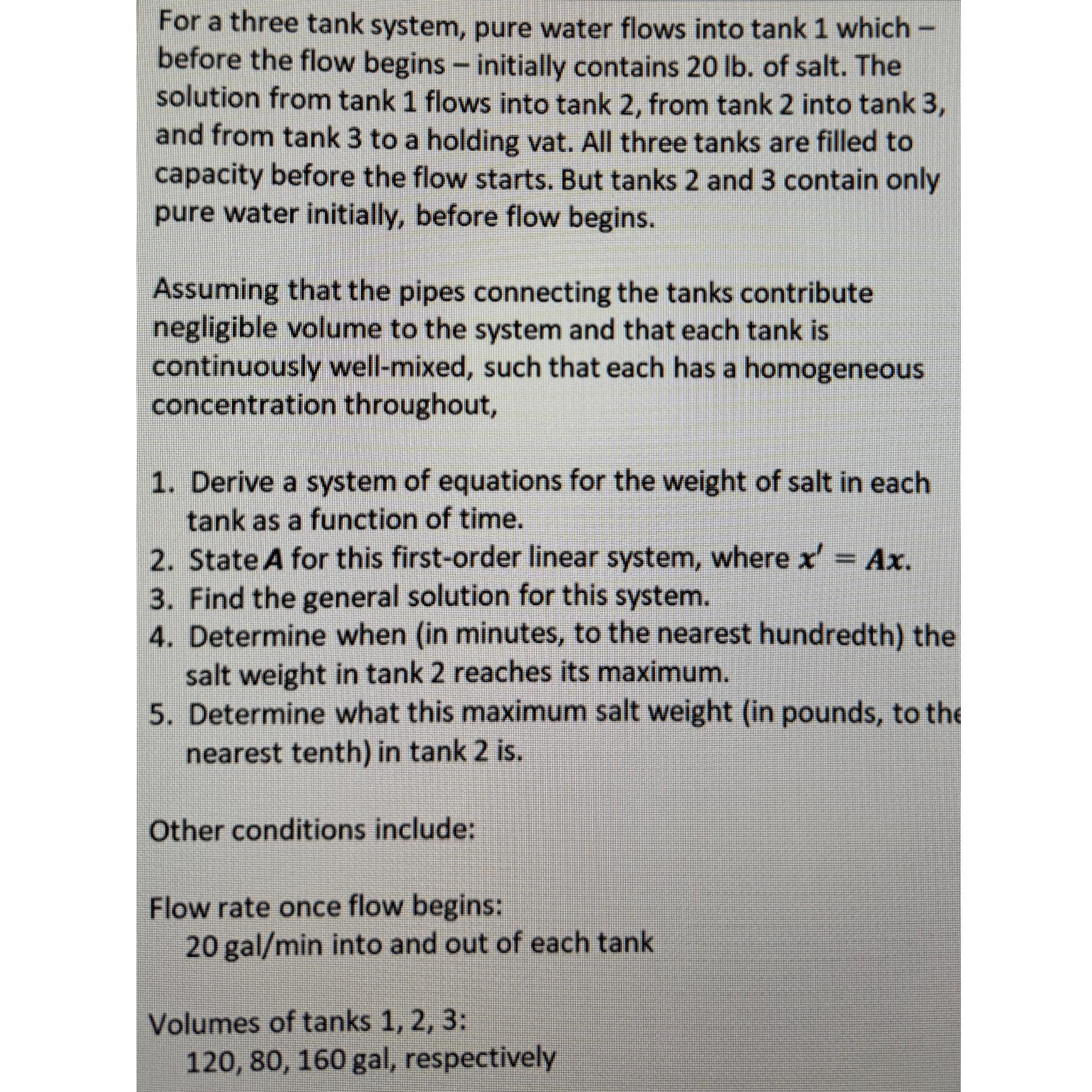 Solved For a three tank system, pure water flows into tank 1 | Chegg.com