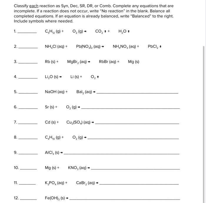 Solved Classify each reaction as Syn, Dec, SR, DR, or Comb. | Chegg.com