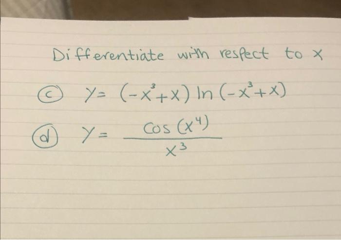 Solved Differentiate with respect to x | Chegg.com