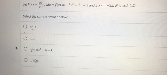 Solved Let h(x) SO) 2x) 5, where f(x) = -3x2 + 2x + 2 and | Chegg.com