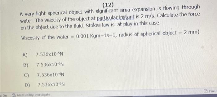 Solved (12) A very light spherical object with significant | Chegg.com