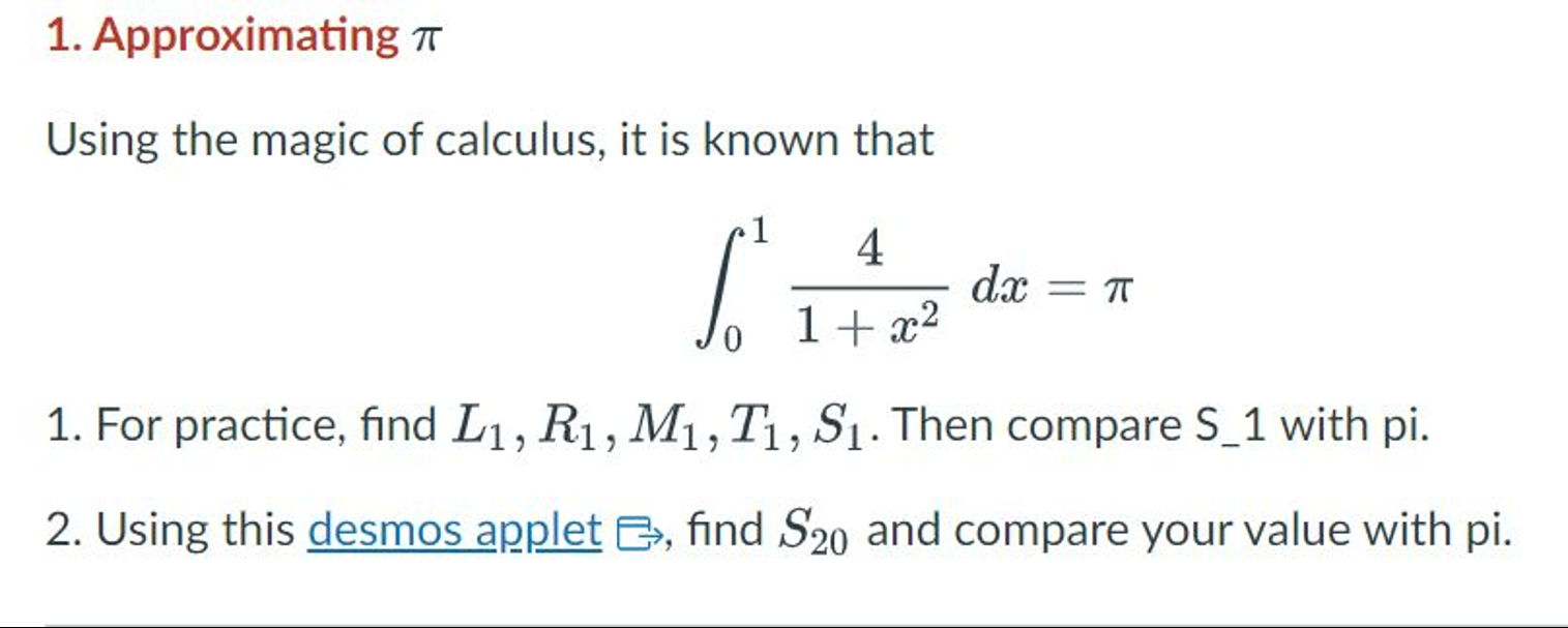 Solved Approximating πUsing the magic of calculus, it is | Chegg.com