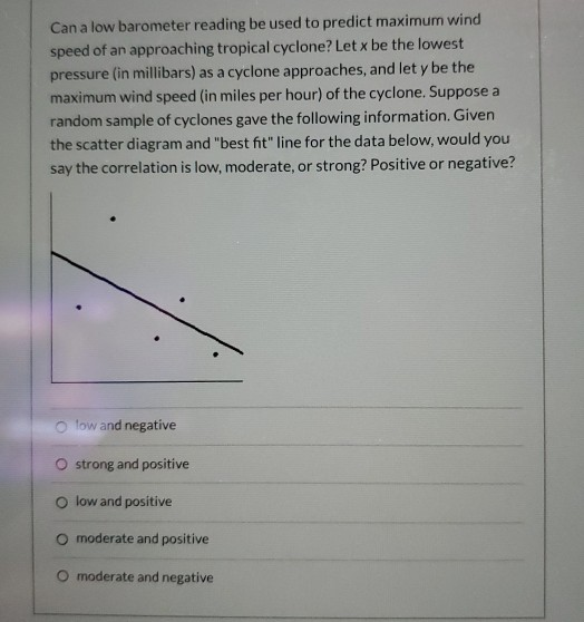 Solved Can a low barometer reading be used to predict