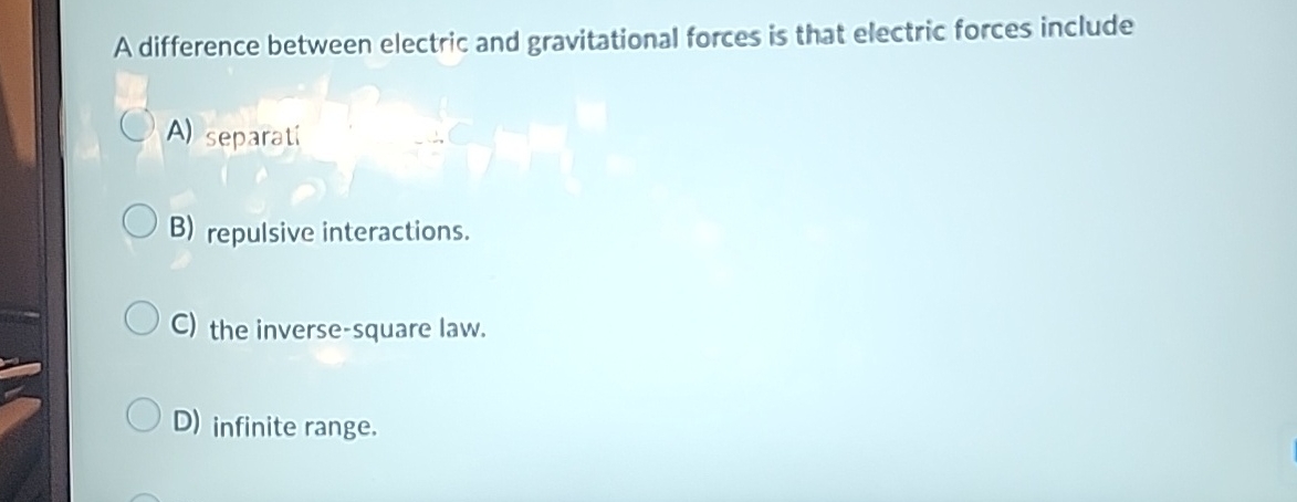 High Quality SOLUTION A difference between electric and gravitational ...