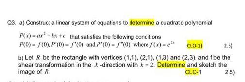 Q3 A Construct A Linear System Of Equations To Chegg Com