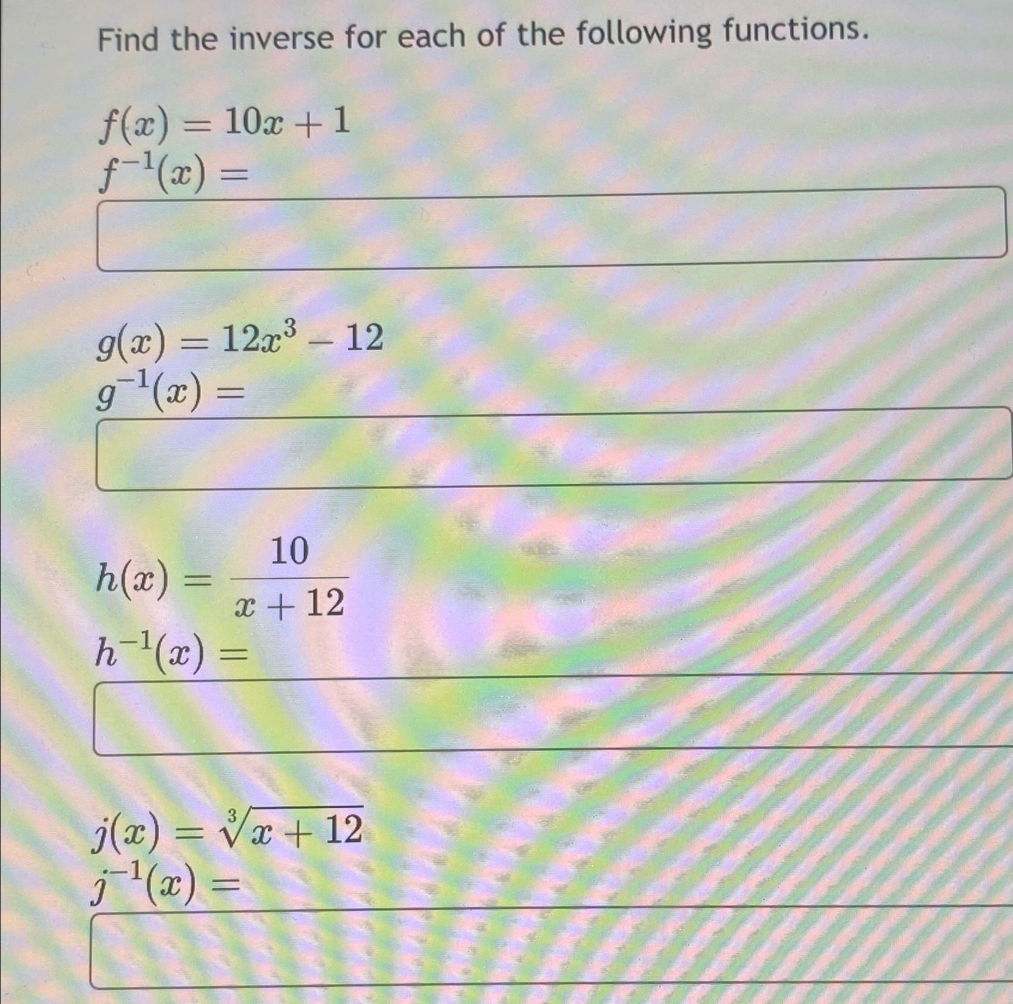 Solved Find The Inverse For Each Of The Following | Chegg.com