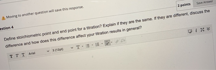 Solved Save Answer 2 points A Moving to another question | Chegg.com