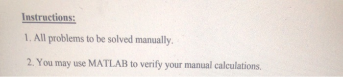 Solved Instructions: 1. All problems to be solved manually. | Chegg.com
