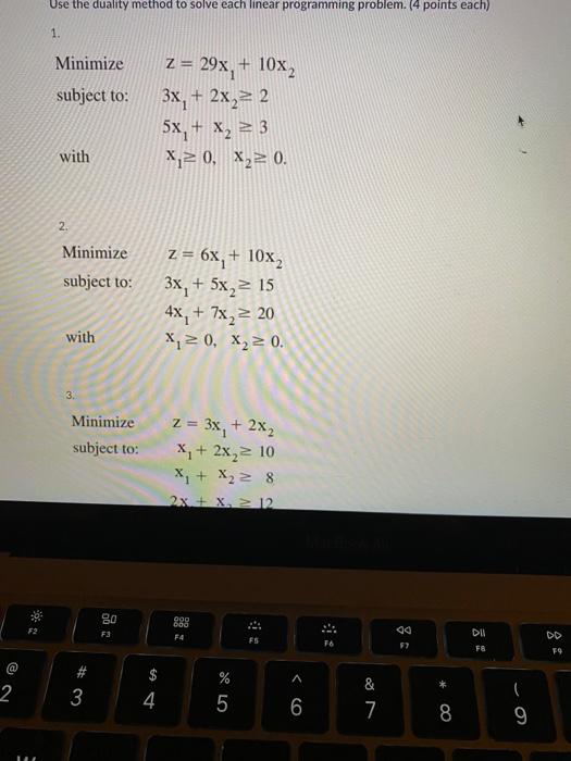 Solved Use The Duality Method To Solve Each Linear | Chegg.com