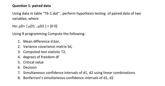 Solved Question 1: paired data Using data in table | Chegg.com