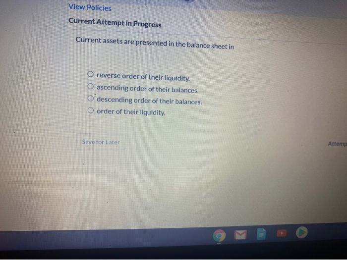 Solved View Policies Current Attempt in Progress Current | Chegg.com