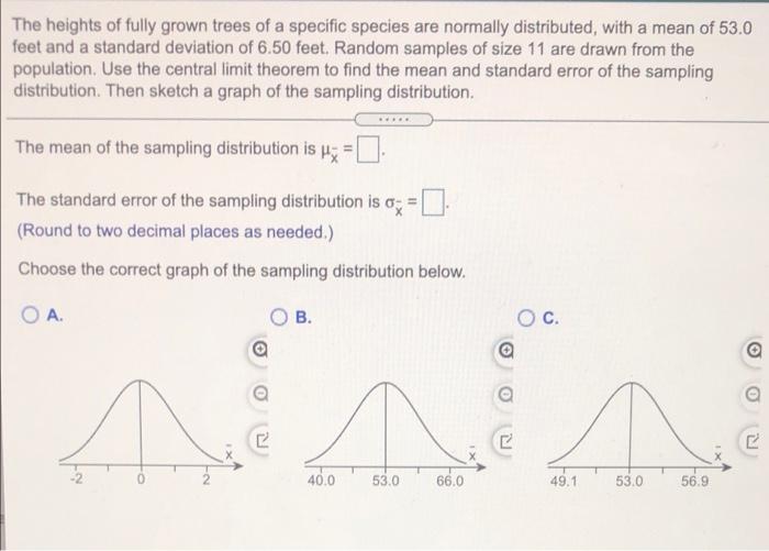 Solved The heights of fully grown trees of a specific | Chegg.com