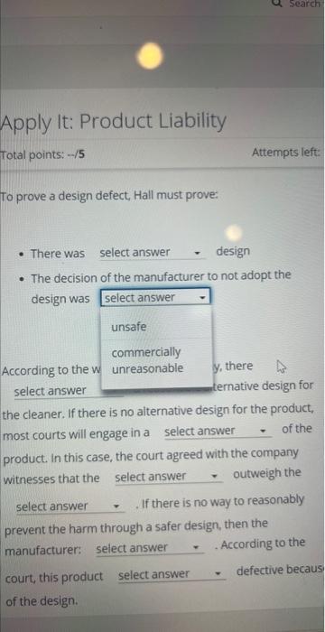 To prove a design defect, Hall must prove: - There | Chegg.com