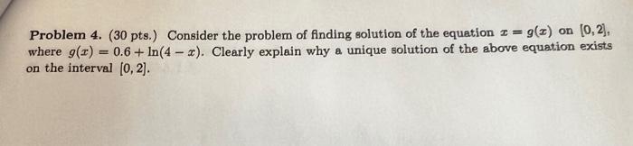 Solved Problem 4. (30 pts.) Consider the problem of finding | Chegg.com