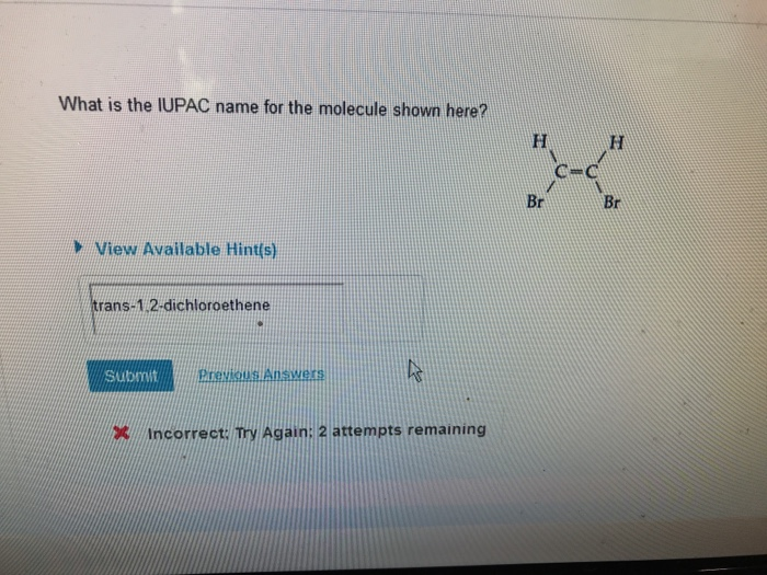 What Is The Iupac Name For The Molecule Shown Here